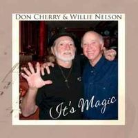 Willie Nelson - It's Magic